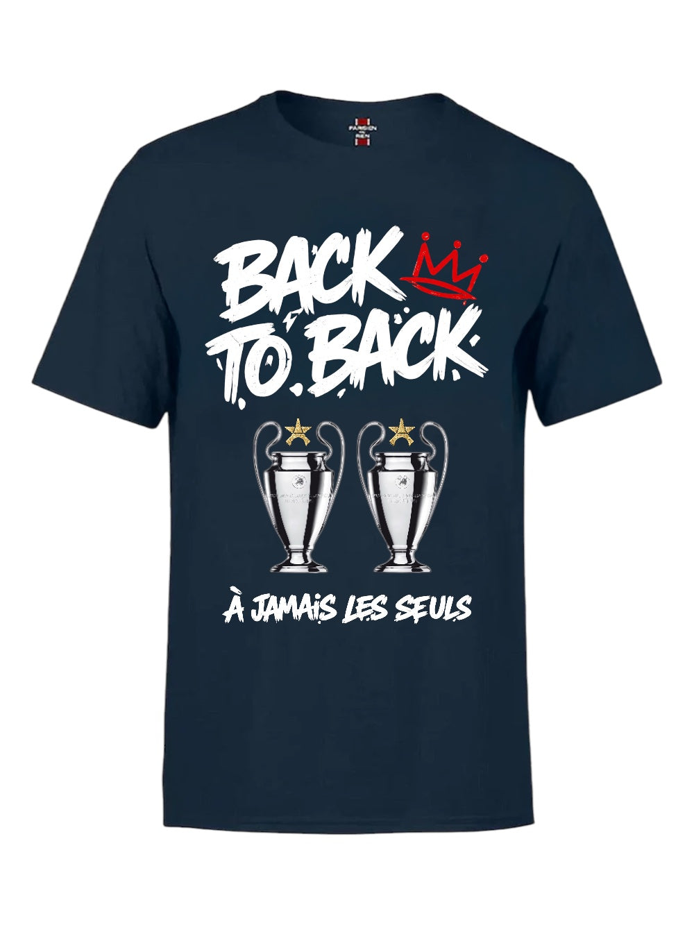 TEE SHIRT BACK 2 BACK A JAMAIS LES SEULS