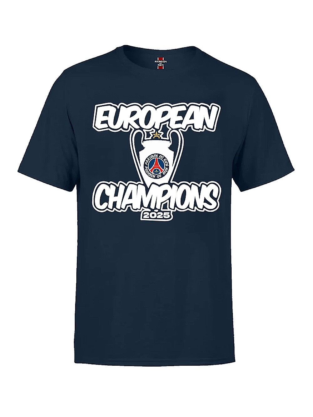 TEE-SHIRT PARISIEN OU RIEN EUROPEAN CHAMPIONS